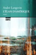 Elan d'Amérique (L')